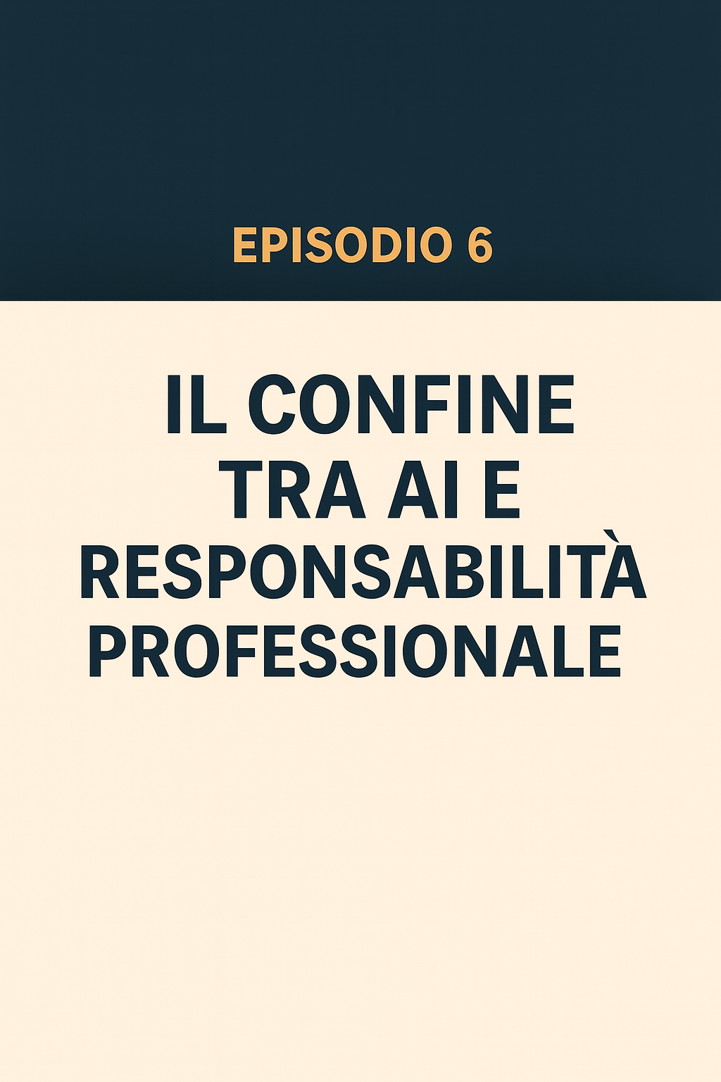 Il confine tra AI e Responsabilità Professionale