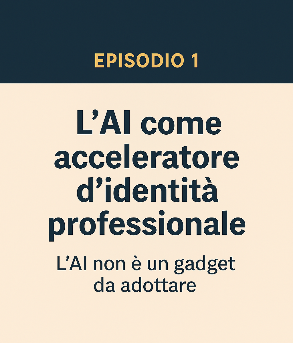 AI come acceleratore d'identità professionale