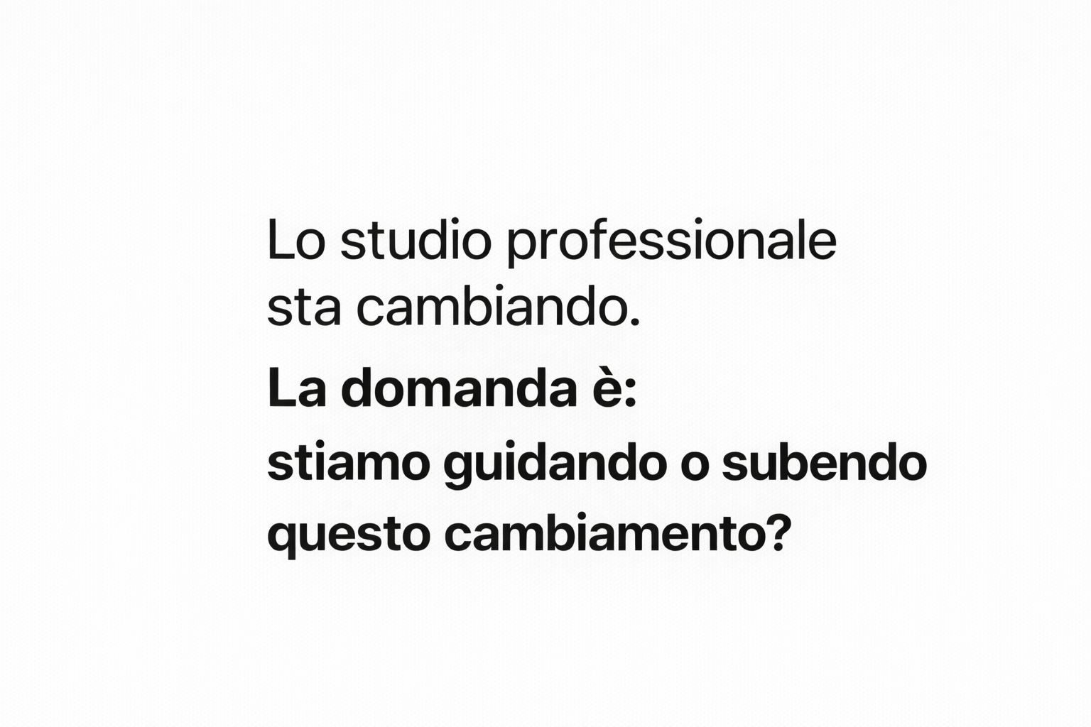 studio professionale cambiamento